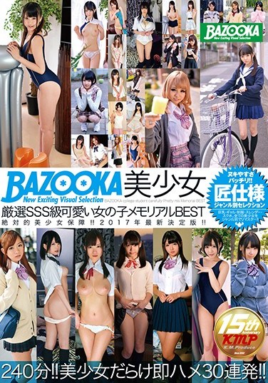 BAZX-077 BAZOOKA A Highly Select SSS Class Beautiful Girl A Cute Girl In Her Memorial BEST